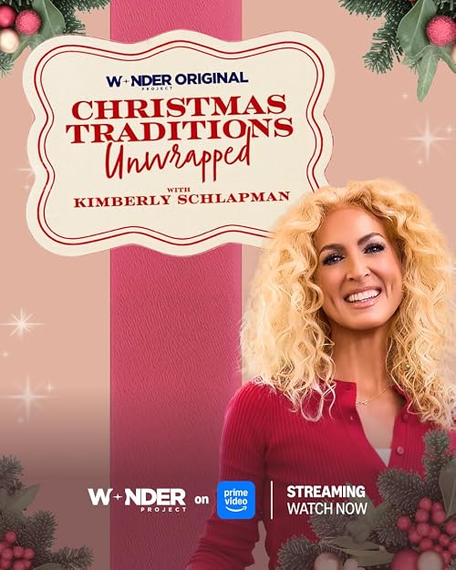 Christmas Traditions Unwrapped with Kimberly Schlapman