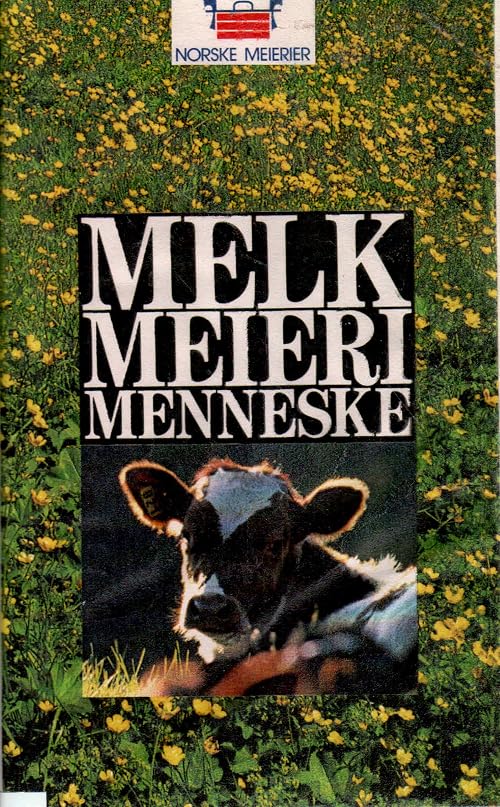 Melk Meieri Menneske