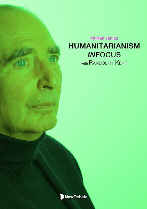 Humanitarianism InFocus with Randolph Kent