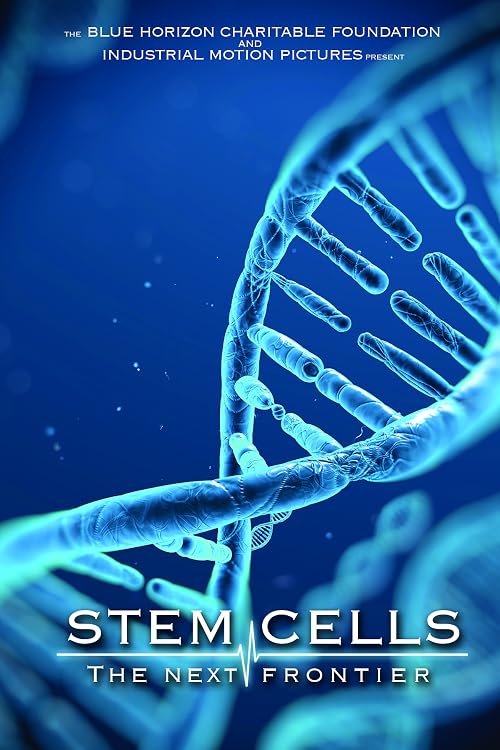 Stem Cells: The Next Frontier