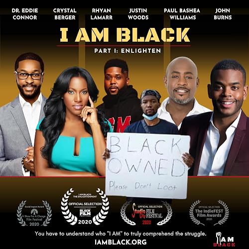 I Am Black: The Enlightenment