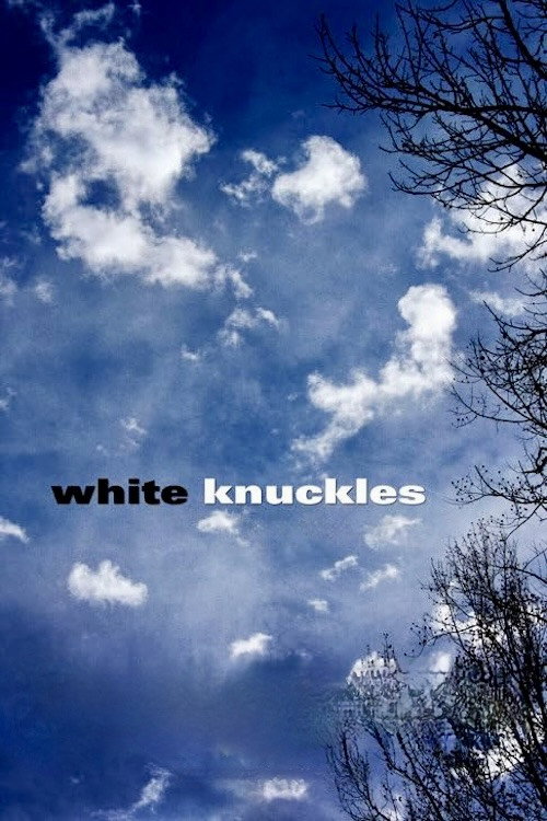 White Knuckles