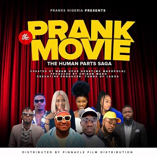 The Prank Movie Human Parts Saga