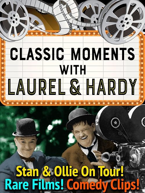 Classic Moments with Laurel & Hardy - Stan & Ollie on Tour! Rare Films! Comedy Clips!