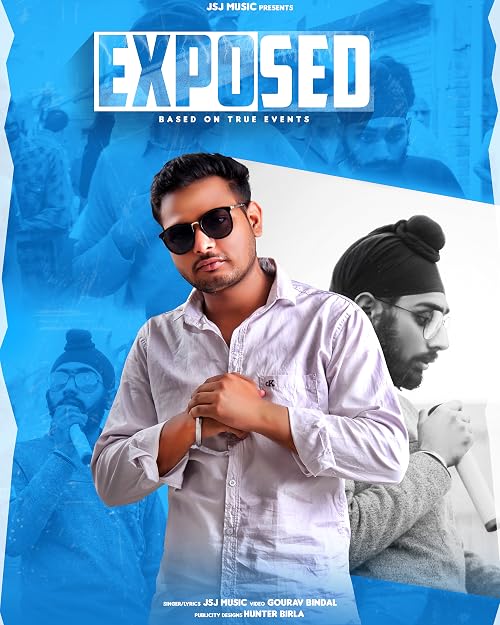 Exposed (JSJ Music Ft Harjaspreet Singh)