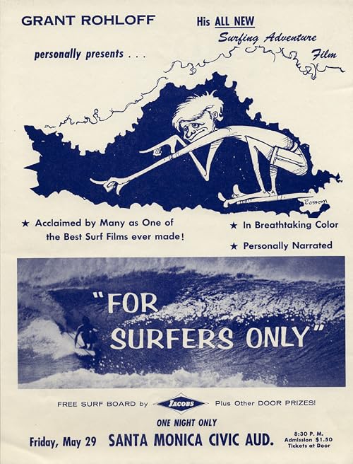 For Surfers Only