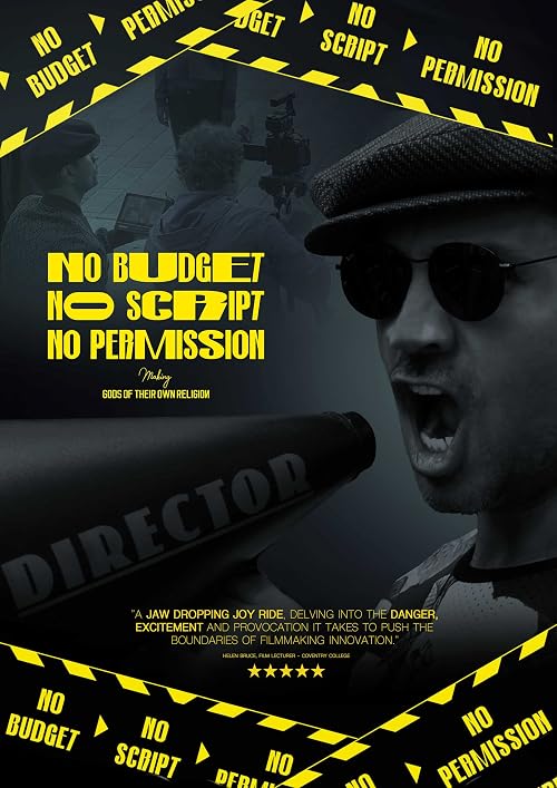 No Budget No Script No Permission