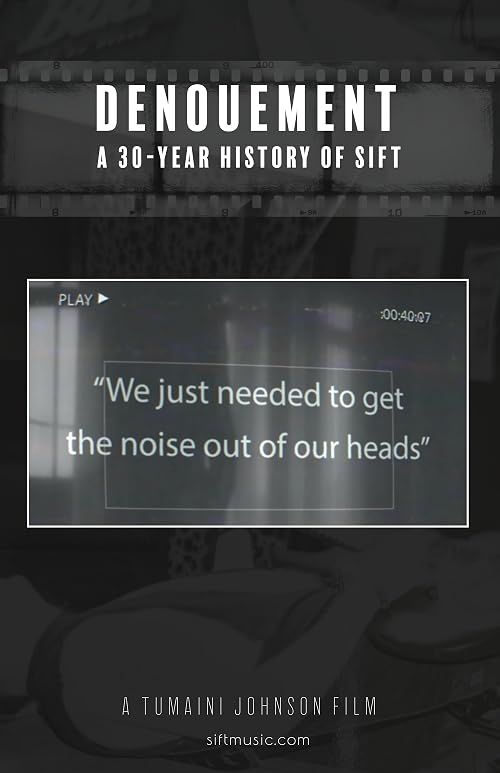 Denouement: A History of Sift
