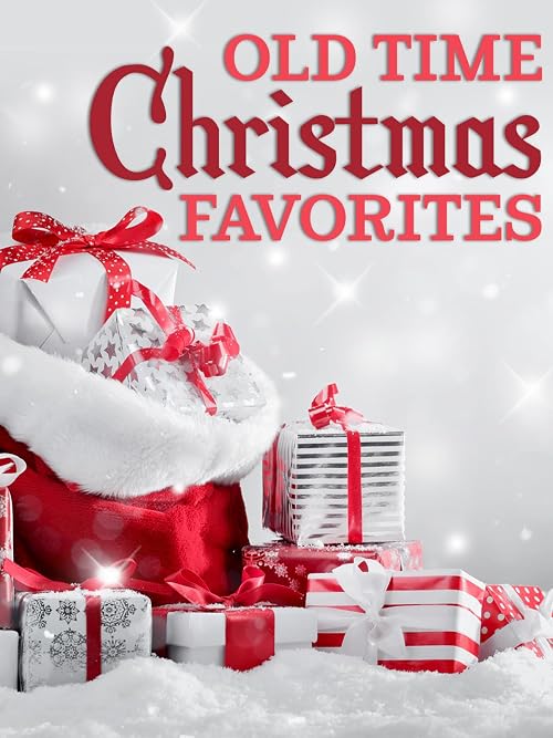 Old Time Christmas Favorites