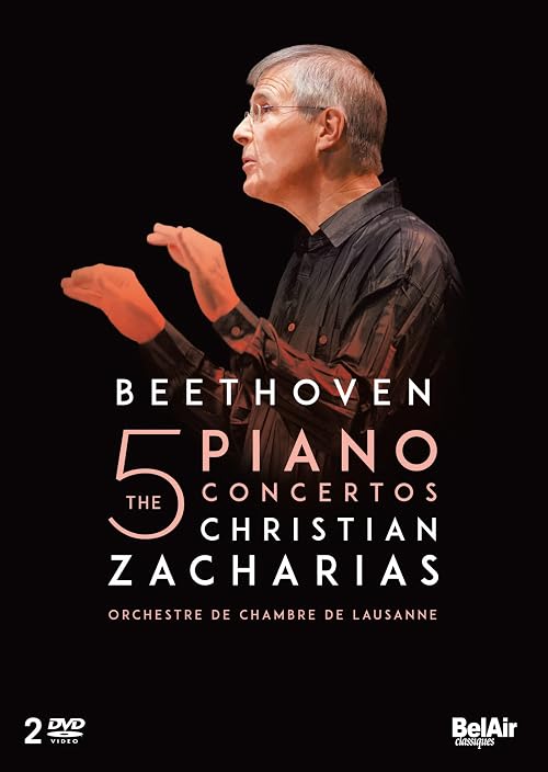 Beethoven: The 5 Piano Concertos - Christian Zacharias & Orchestre De Chambre De Lausanne