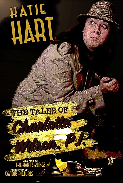 The Tales of Charlotte Wilson, P.I.