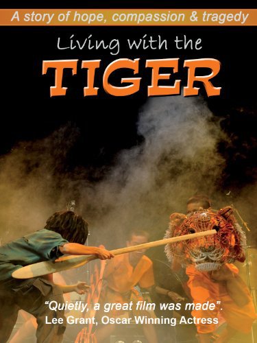 Living with the Tiger