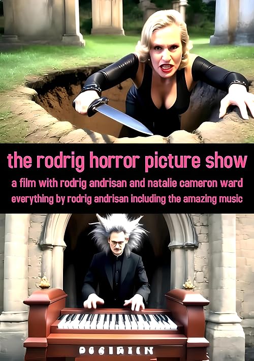 The Rodrig Horror Picture Show