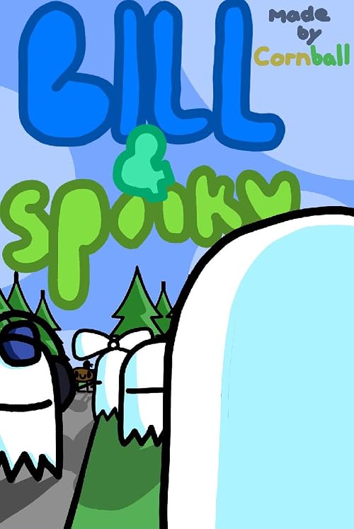 Bill and Spooky