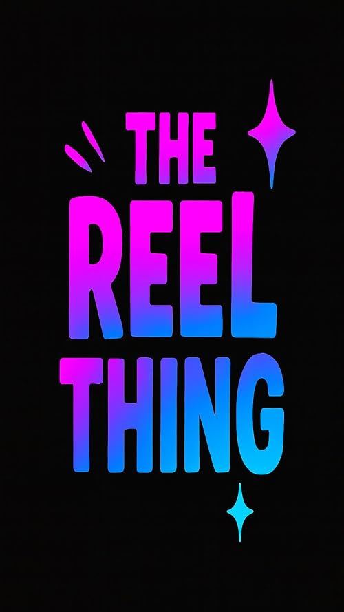 The Reel Thing