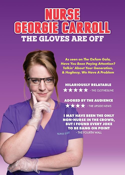 Nurse Georgie Carroll: The Gloves Are Off