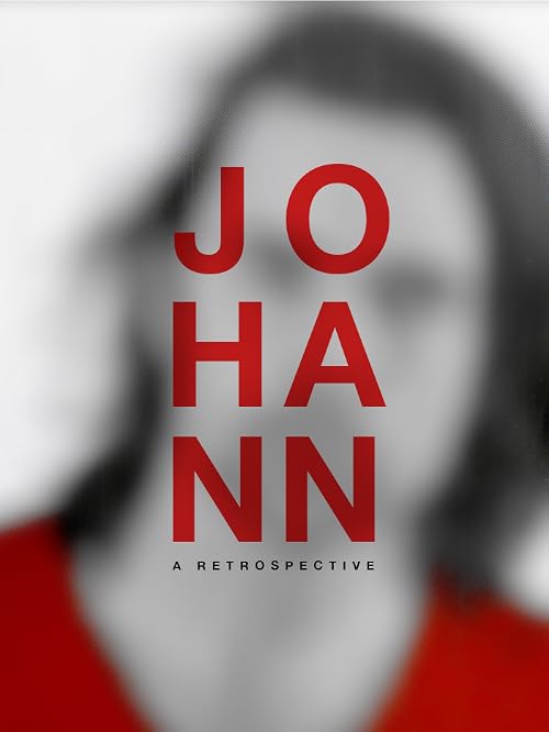 Johann: A Retrospective
