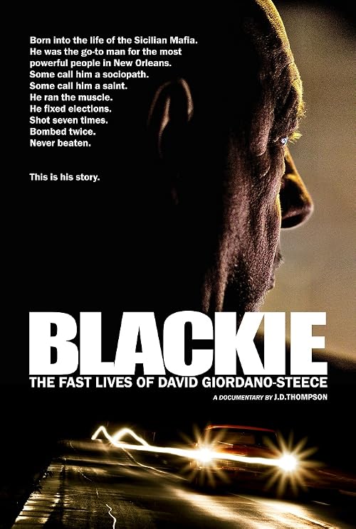 Blackie: The Fast Lives of David Giordano-Steece
