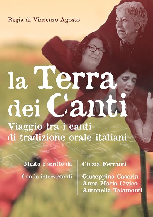La terra dei canti - Through the land of songs