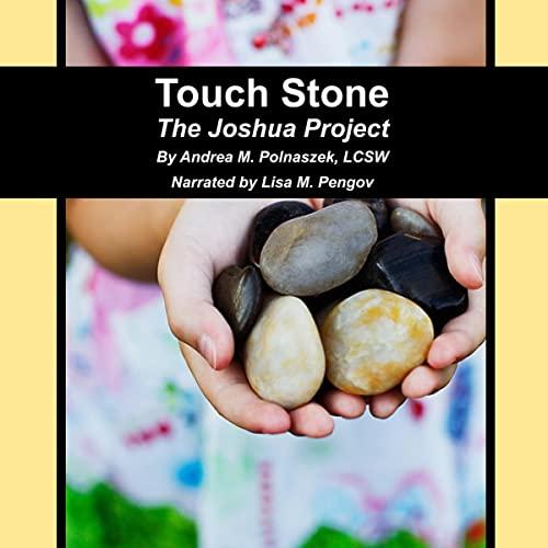 Touch Stone: The Joshua Project