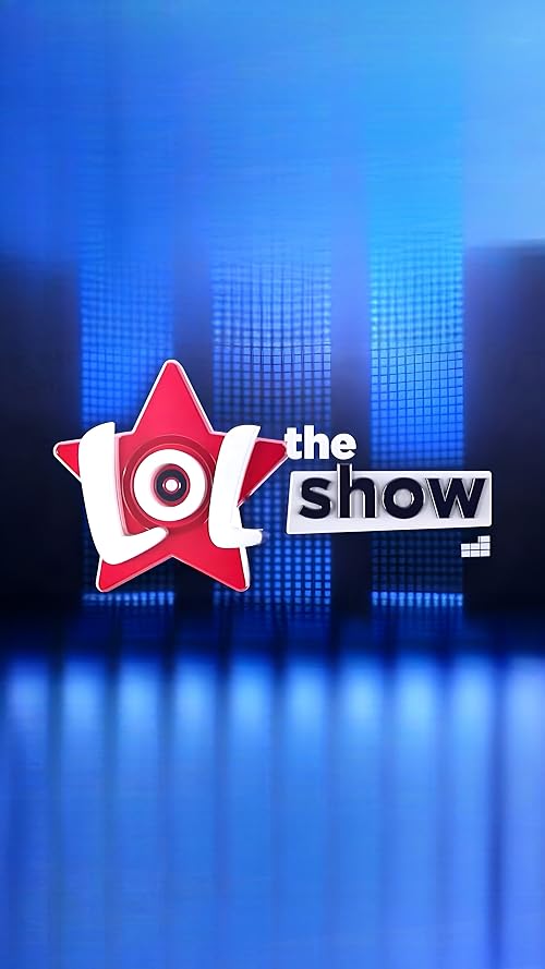 The LOL Show