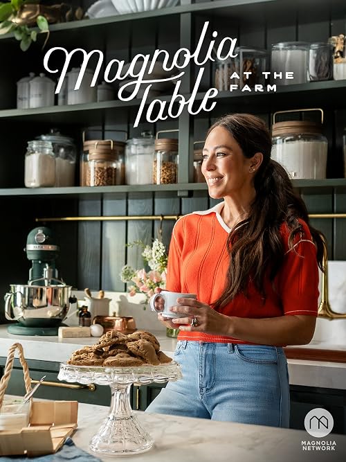 Magnolia Table: At the Farm