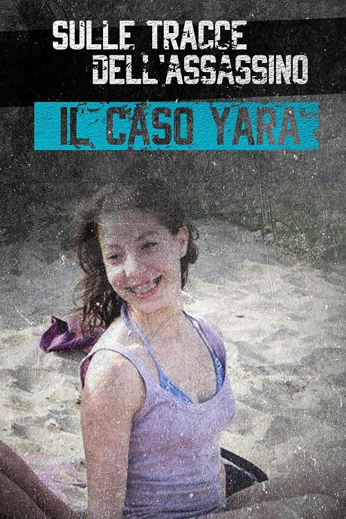 Sulle tracce dell'assassino - Il caso Yara