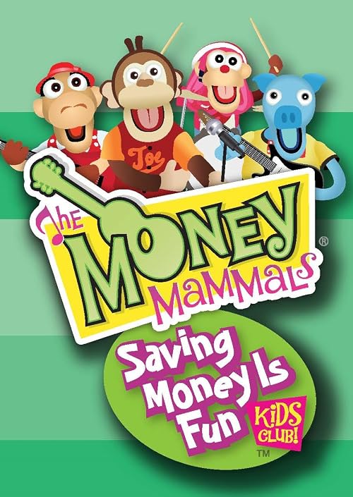 Money Mammals: Saving Money Is Fun