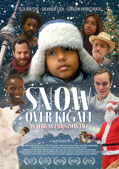 Snow Over Kigali - An African Christmas Tale