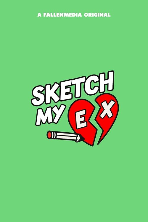 Sketch My Ex