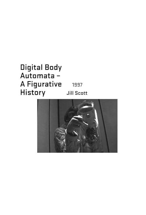 Digital Body Automata - A Figurative History