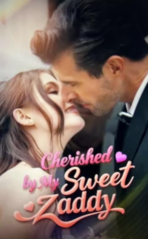 Cherished by My Sweet Zaddy