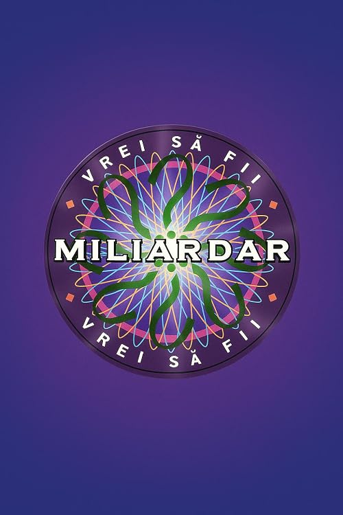 Vrei sa fii Miliardar?