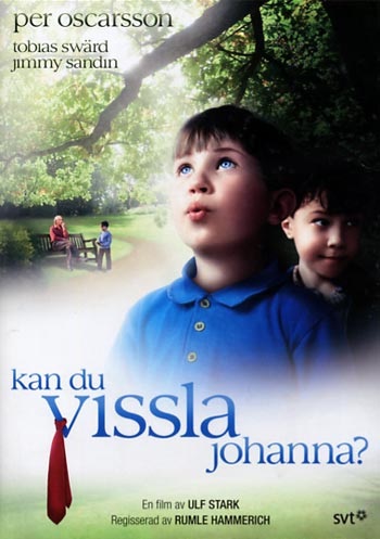 Can You Whistle, Johanna?