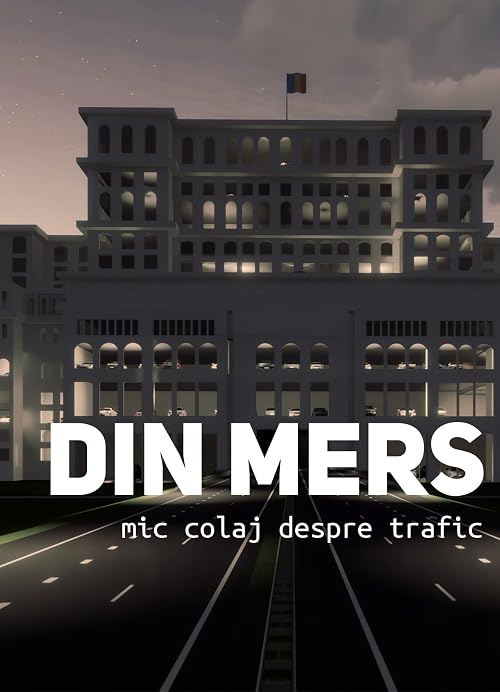 DIN MERS (mic colaj despre trafic)