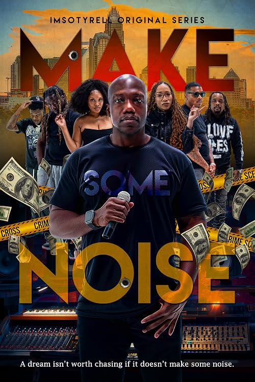 ImSoTyRell: Make Some Noise
