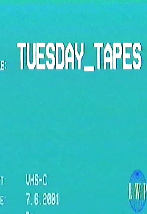 Tuesday_Tapes