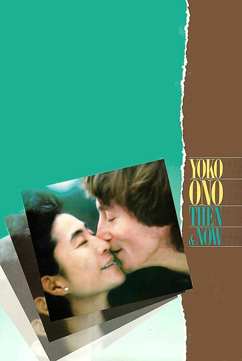 Yoko Ono: Then & Now