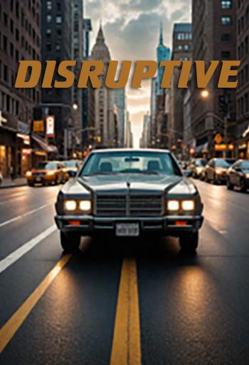 Disruptive
