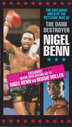 Nigel Benn: The Dark Destroyer
