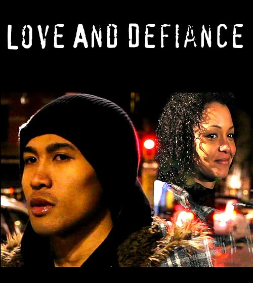 Love and Defiance