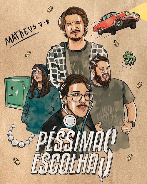 Péssimas Escolhas