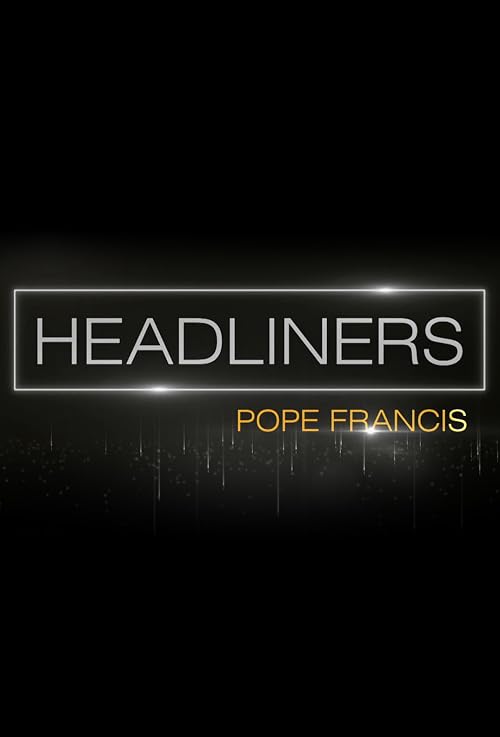 Headliners