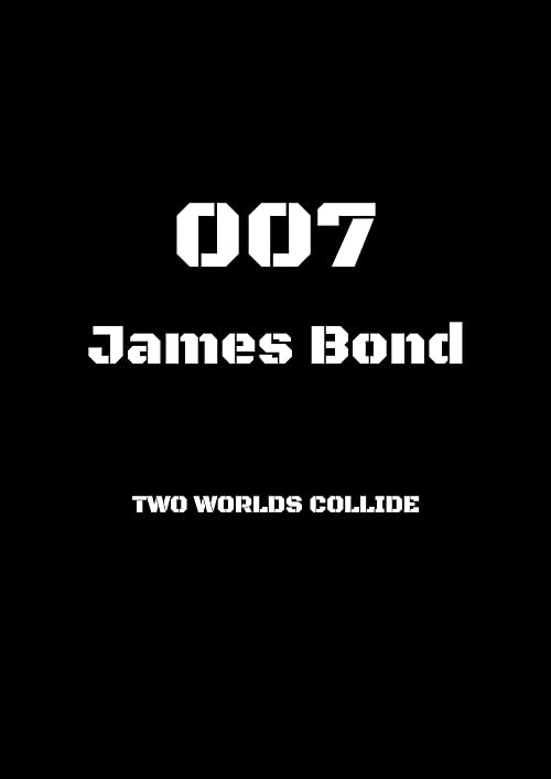 James Bond: Two Worlds Collide