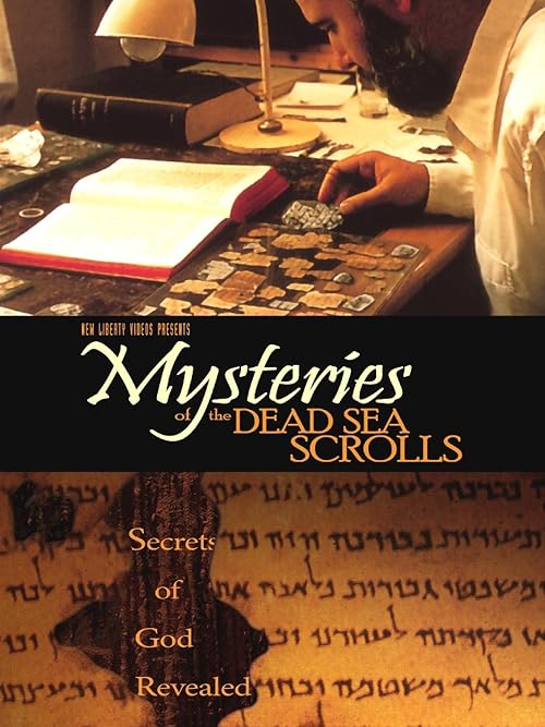 Mysteries of the Dead Sea Scrolls