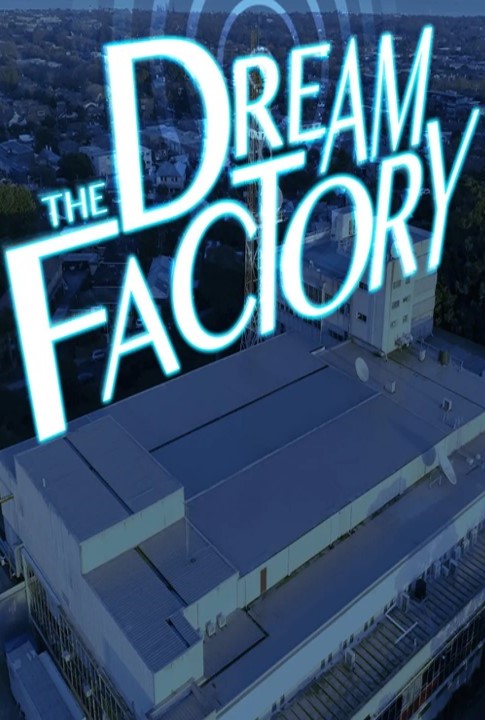 The Dream Factory