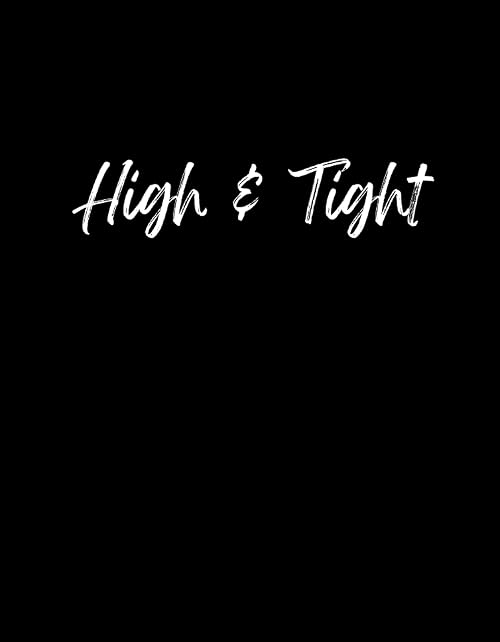 High & Tight