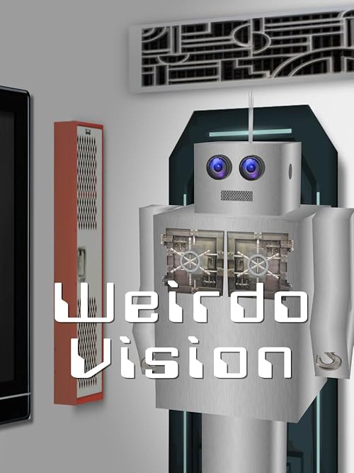 Weirdo Vision