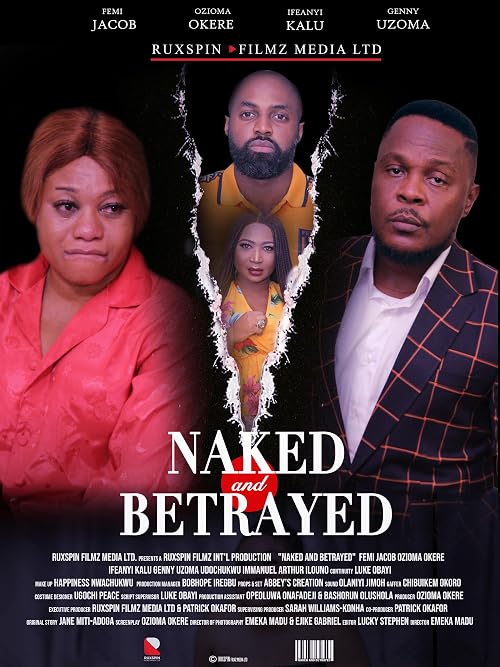Naked and Betrayed