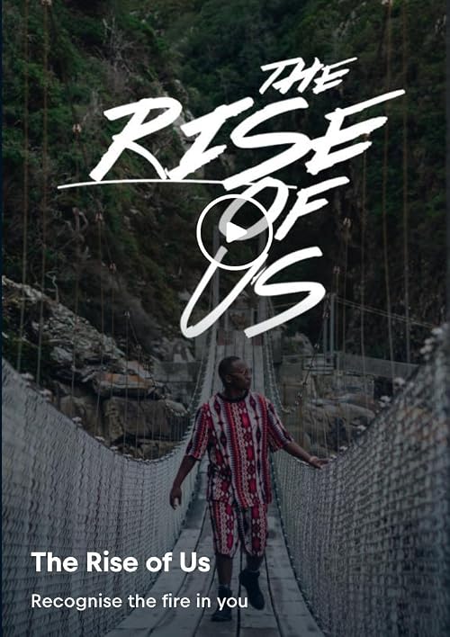 The Rise of Us